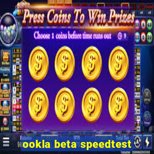 ookla beta speedtest